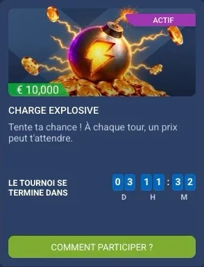 Carte du tournoi « Charge explosive » sur 1xBet avec cagnotte de 10 000 €