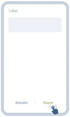 Installation de 1xBet terminée : bouton Ouvrir